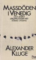 Massd&ouml;den i Venedig och andra l&auml;roprocesser med d&ouml;dlig utg&aring;ng