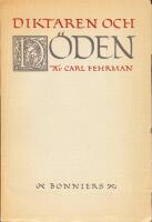 Diktaren och d&ouml;den. D&ouml;dsbild och f&ouml;rg&auml;ngelsetanke i litteraturen fr&aring;n antiken till 1700-talet