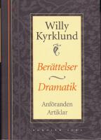 Ber&auml;ttelser, dramatik, anf&ouml;randen, artiklar