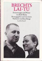 Brechts Lai-tu. Erinnerungen und Notate