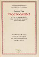 Prolegomena to any Future Metaphysics That Will be Able to Present iIself as a Science