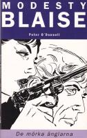 Modesty Blaise. De m&ouml;rka &auml;nglarna