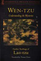 Wen-tzu: Understanding the Mysteries