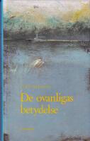 De ovanligas betydelse