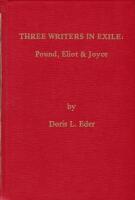 Three Writers in Exile: Pound, Eliot and Joyce