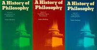 A History of Philosophy. Vol 1: Antiquity to the Middle Ages / Vol 2: The Modern Age to Romanticism / Vol 3: From Bolzano to Wittgenstein