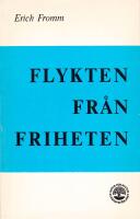 Flykten fr&aring;n friheten