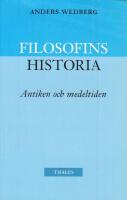 Filosofins historia. Antiken och medeltiden