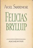 Felicias Bryllup