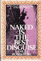 Naked as the Best Disguise: The Death and Resurrection of Sherlock Holmes
