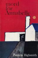 Mord f&ouml;r Annabelle