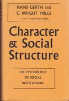 Character and Social Structure: The Psychology of Social Institutions