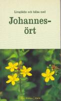 Livsgl&auml;dje och h&auml;lsa med johannes&ouml;rt