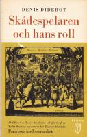 Sk&aring;despelaren och hans roll