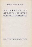 Det urkristna gudstj&auml;nslivet och nya testamentet