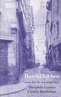 Haschklubben. Ess&auml;er fr&aring;n det dekadenta Paris