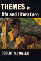 Themes in Life and Literature