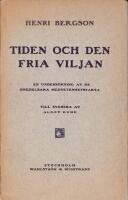 Tiden och den fria viljan. En unders&ouml;kning av de omedelbara medvetenhetsfakta