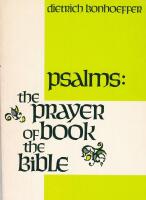 Psalms: The Prayer Book of the Bible