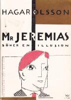 Mr Jeremias s&ouml;ker en illusion