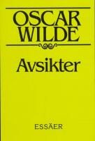 Avsikter. Ess&auml;er