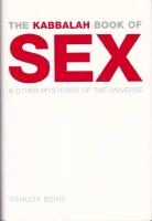 The Kabbalah Book of Sex and Other Mysteries of the Universe