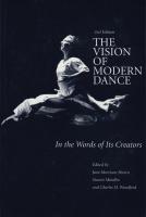 The Vision of Modern Dance: In the World of its Creators