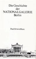 Die Geschichte der Nationalgalerie Berlin