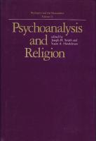 Psychoanalysis and Religion: Psychiatry and the Humanities
