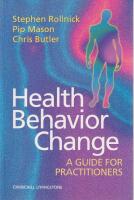 Health behavior change : a guide for practitioners