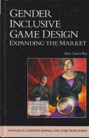 Gender Inclusive Game Design: Expanding the Market