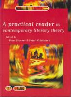 A Practical Reader in Contemporary Literary Theory [electronic resource]. [Elektronisk resurs]