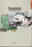 Demokrati &ndash; en j&auml;mf&ouml;rande analys