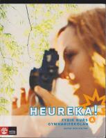 Heureka! : fysik f&ouml;r gymnasieskolan. Kurs A