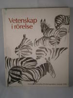Vetenskap i r&ouml;relse