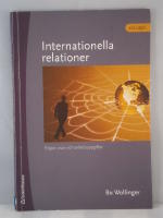 Internationella relationer : fr&aring;gor, svar och arbetsuppgifter