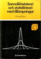 Sannolikhetsteori och statistikteori med till&auml;mpningar