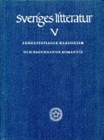Sveriges litteratur V - Sengustaviansk klassicism och begynnande romantik