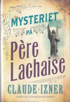 Mysteriet p&aring; P&egrave;re-Lachaise