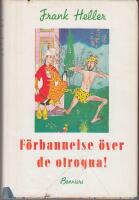 F&ouml;rbannelse &ouml;ver de otrogna!