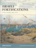 Israeli Fortifications of the October War 1973