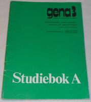 Gena 3: geografi och naturkunskap f&ouml;r mellanstadiet - Studiebok A