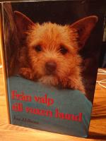 Fr&aring;n valp till vuxen hund