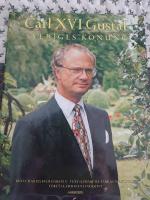 Carl XVI Gustaf : Sveriges konung