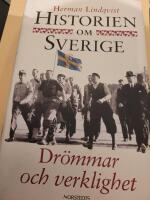 Dr&ouml;mmar och verklighet : Historien om Sverige 9
