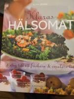 Klaras h&auml;lsomat : 5 steg till ett friskare och smalare liv