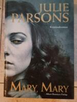 Mary, Mary : [kriminalroman]