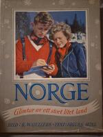 NORGE Glimtar av ett stort litet land
