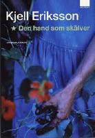 Den hand som sk&auml;lver
