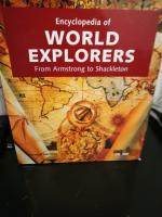Encyclopedia of world explorers : from Armstrong to Shackleton